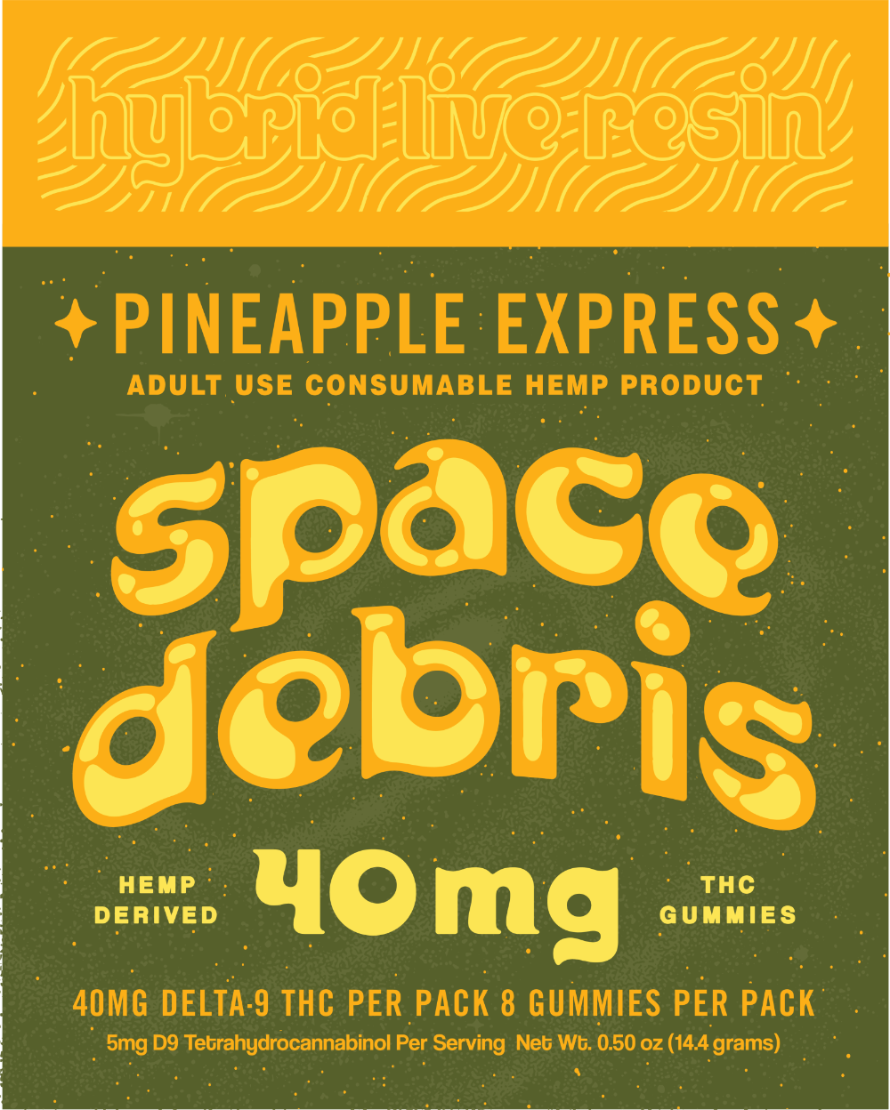 Space Debris Hybrid Live Resin Pineapple Express D9~40mg Box of 10 - Tree Spirit Wellness