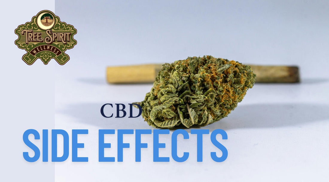 CBD Side Effects: What You Need to Know (A Friendly Guide) - Tree Spirit Wellness