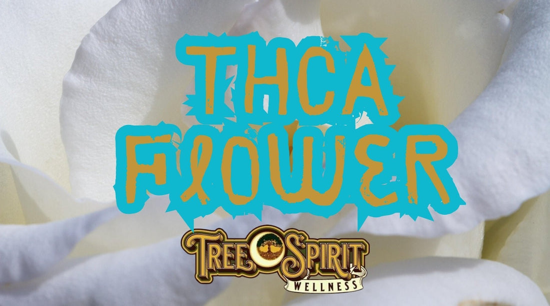 🌿 THCA Flower: The Ultimate Guide to Benefits, Uses & Premium Strains (2025) 🌿 - Tree Spirit Wellness