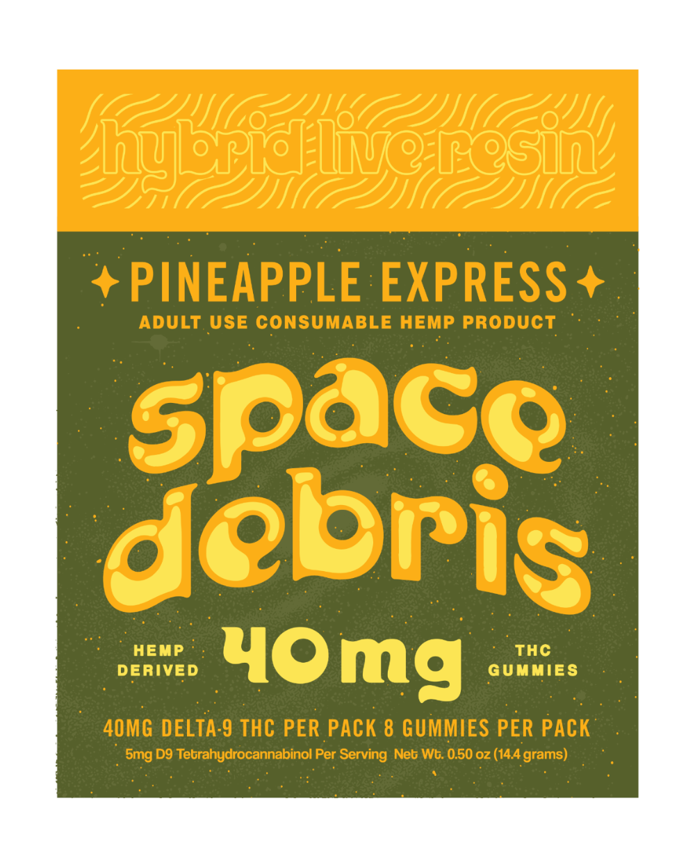 Space Debris Hybrid Live Resin Pineapple Express D9~40mg Box of 10 - Tree Spirit Wellness